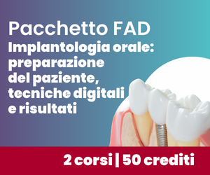Pacchetto FAD Implantologia dentale